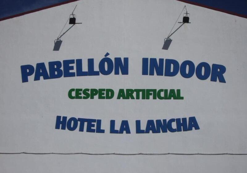 هتل La Lancha