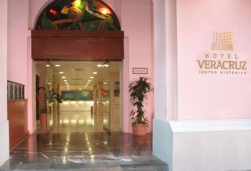 Hotel Veracruz Centro Histórico