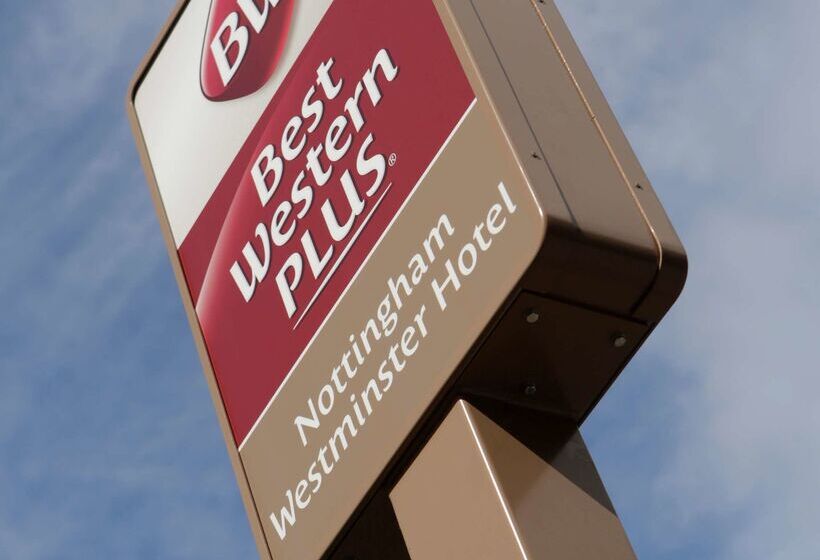 Hotel Best Western Plus Nottingham Westminster