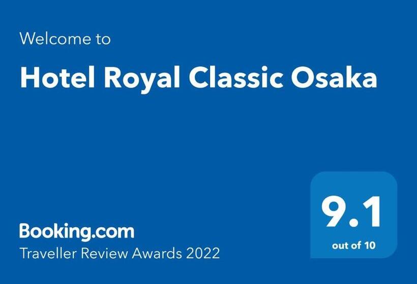 هتل Royal Classic Osaka