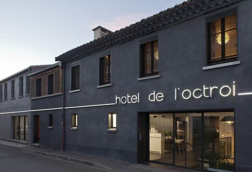 Hotel De L Octroi