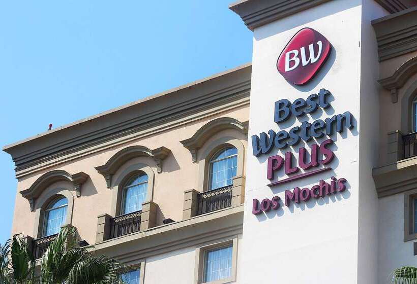 هتل Best Western Plus Los Mochis