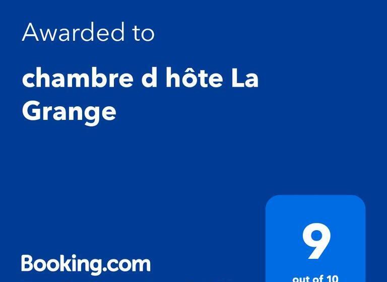 Bed and Breakfast Chambre D Hôte La Grange