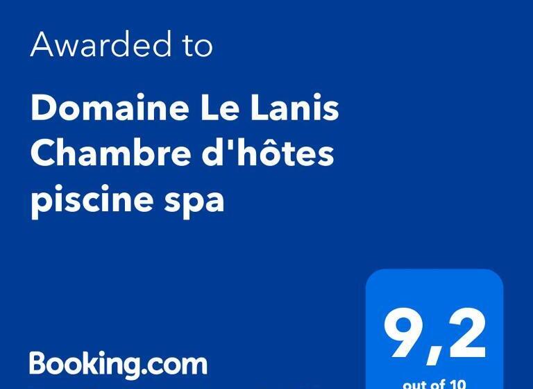 تختخواب و صبحانه Domaine Le Lanis Chambre D Hôtes Piscine Spa