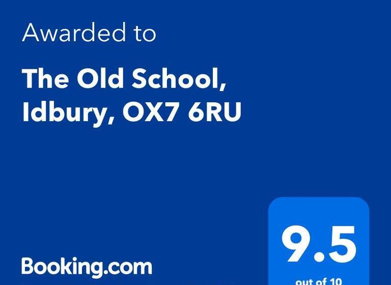 تختخواب و صبحانه The Old School, Idbury, Ox7 6ru
