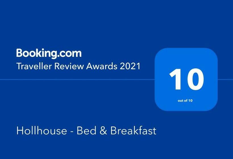 Hollhouse   Bed & Breakfast