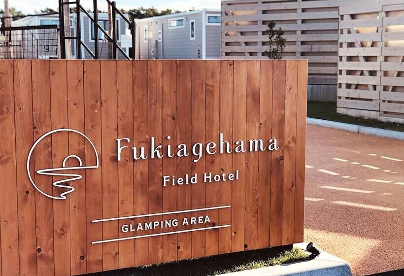 فندق Fukiagehama Field