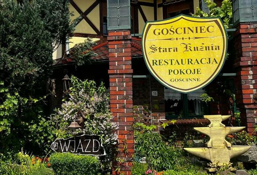 旅馆 Gościniec Stara Kuźnia