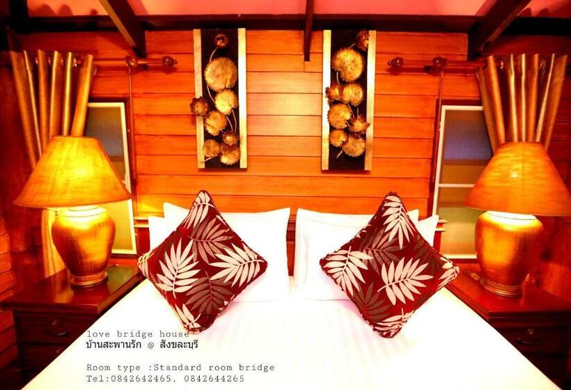 Номер Стандарт, Love Bridge House บ้านสะพานรัก