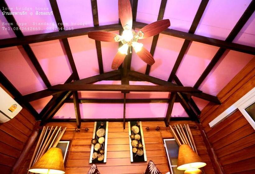 Номер Стандарт, Love Bridge House บ้านสะพานรัก